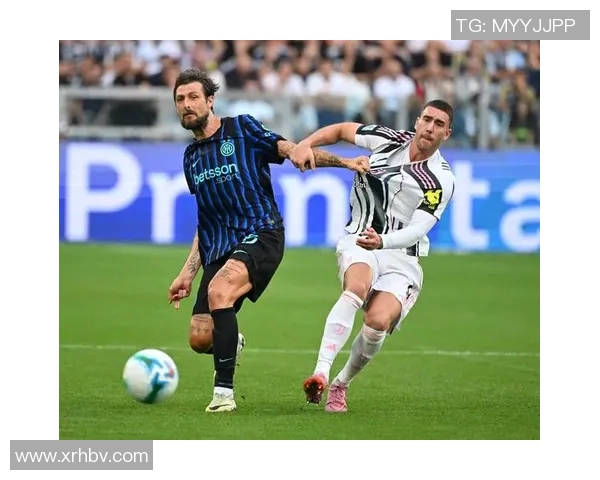 国米主教练对尤文赞不绝口：他们是我们的强大对手